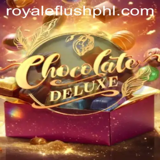 Exploring ChocolateDeluxe: A Sweet Journey into the World of Royale Flush